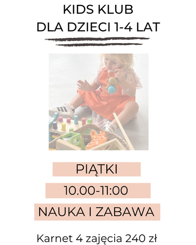 KIDS klub (1-4 lat): piątki 10.00