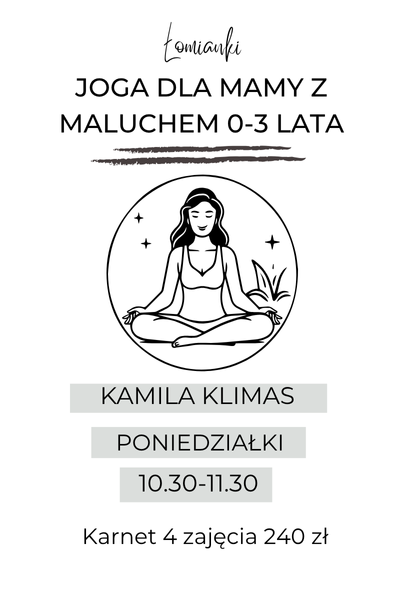 Joga dla Mamy z Maluchem: poniedziałki 10.30