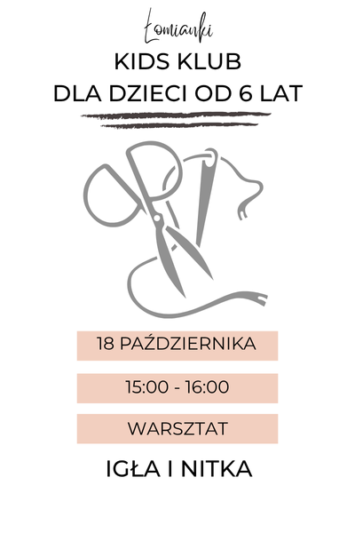 KIDS Klub: Igła i Nitka 18 października